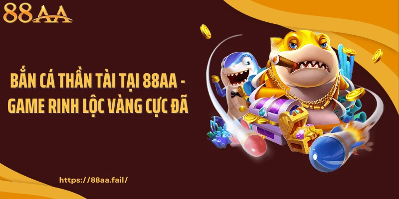 Bắn Cá Thần Tài Tại