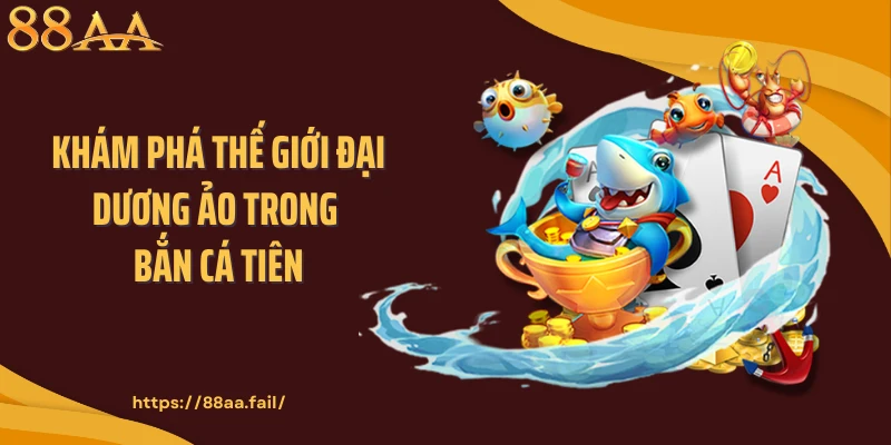bắn cá tiên