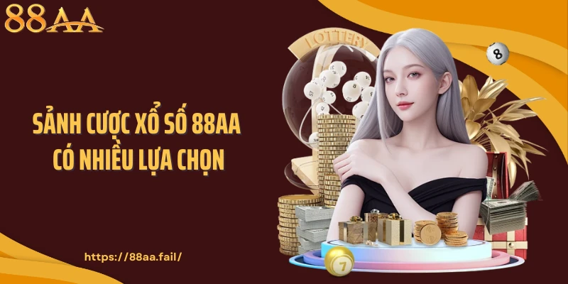 Sảnh cược xổ số 88AA