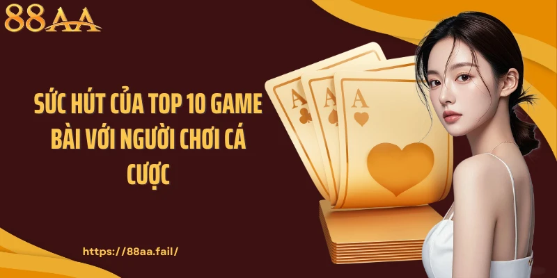 top 10 game bài