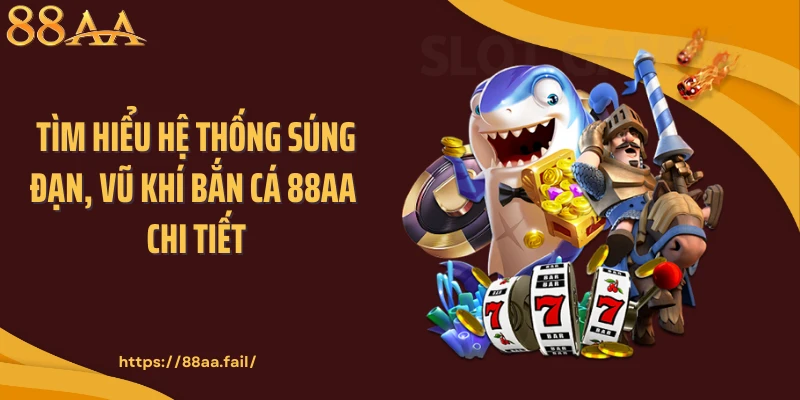 bắn cá 88AA
